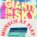 STAGES - Munsch at Play/Giants in the Sky